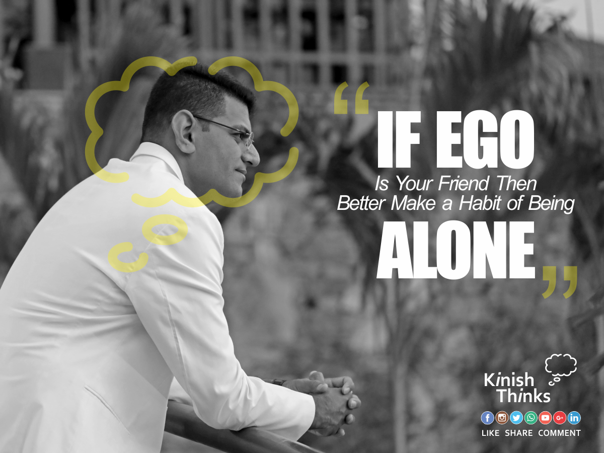 If Ego Alone